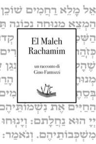 El Maleh Rachamim - Librerie.coop El Maleh Rachamim - Librerie.coop