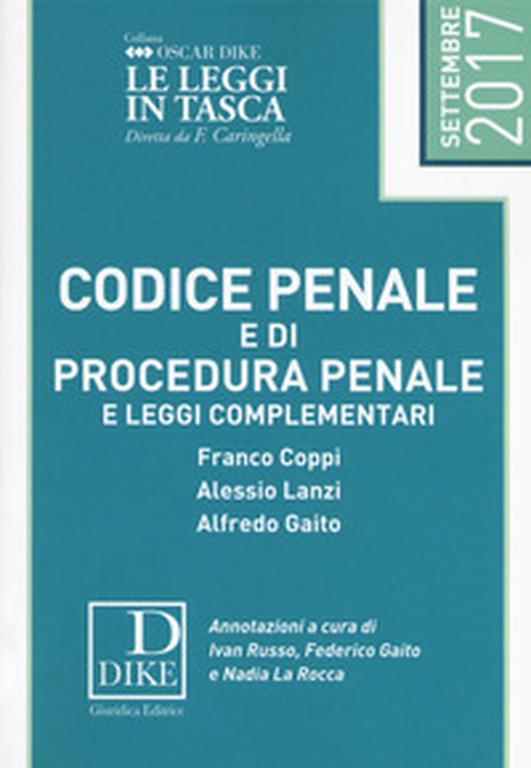 Codice penale e di procedura penale e leggi complementari - Librerie.coop Codice penale e di procedura penale e leggi complementari - Librerie.coop
