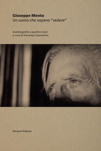 Un uomo che sapeva «vedere» - Librerie.coop