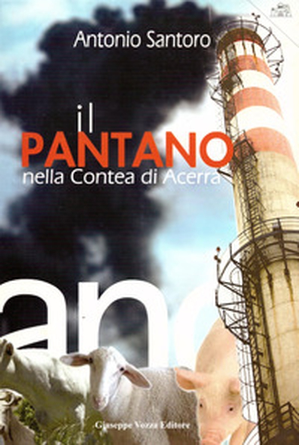 Il Pantano nella Contea di Acerra - Librerie.coop Il Pantano nella Contea di Acerra - Librerie.coop