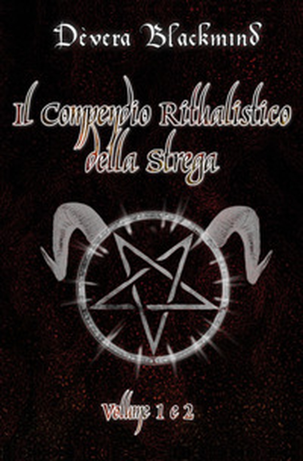Il compendio ritualistico della strega - Librerie.coop Il compendio ritualistico della strega - Librerie.coop