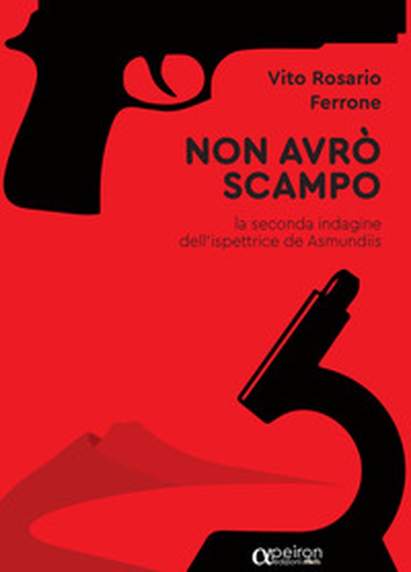 Non avrò scampo. La seconda indagine dell'ispettrice de Asmundis - Librerie.coop Non avrò scampo. La seconda indagine dell'ispettrice de Asmundis - Librerie.coop