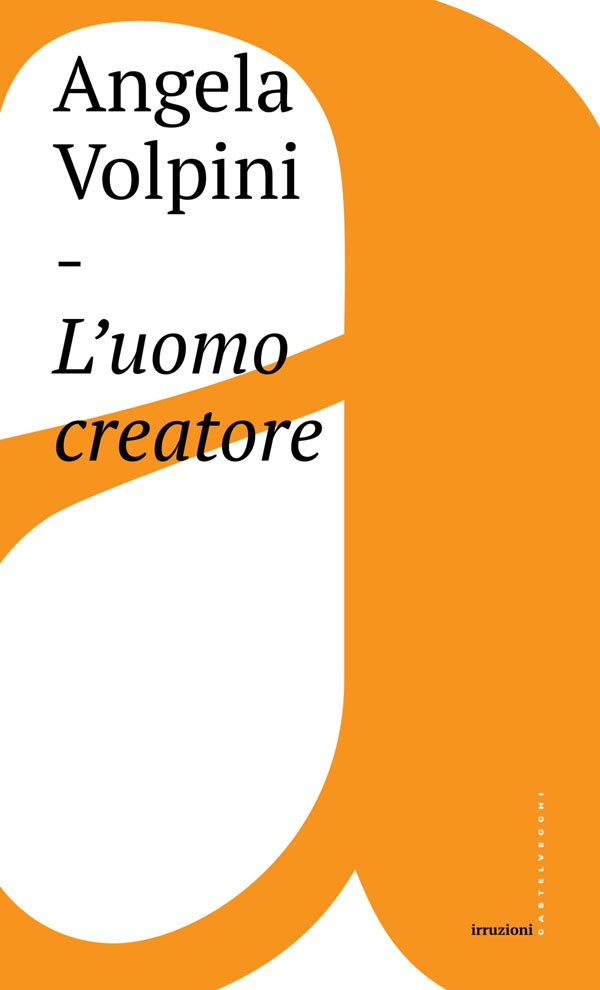 L'uomo creatore - Librerie.coop L'uomo creatore - Librerie.coop