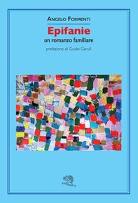 Epifanie. Un romanzo familiare - Librerie.coop