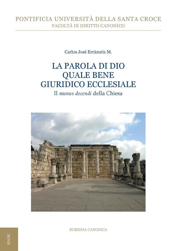 La parola di dio quale bene giuridico ecclesiale - Librerie.coop La parola di dio quale bene giuridico ecclesiale - Librerie.coop