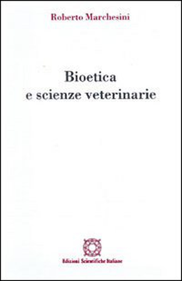 Bioetica e scienze veterinarie - Librerie.coop Bioetica e scienze veterinarie - Librerie.coop