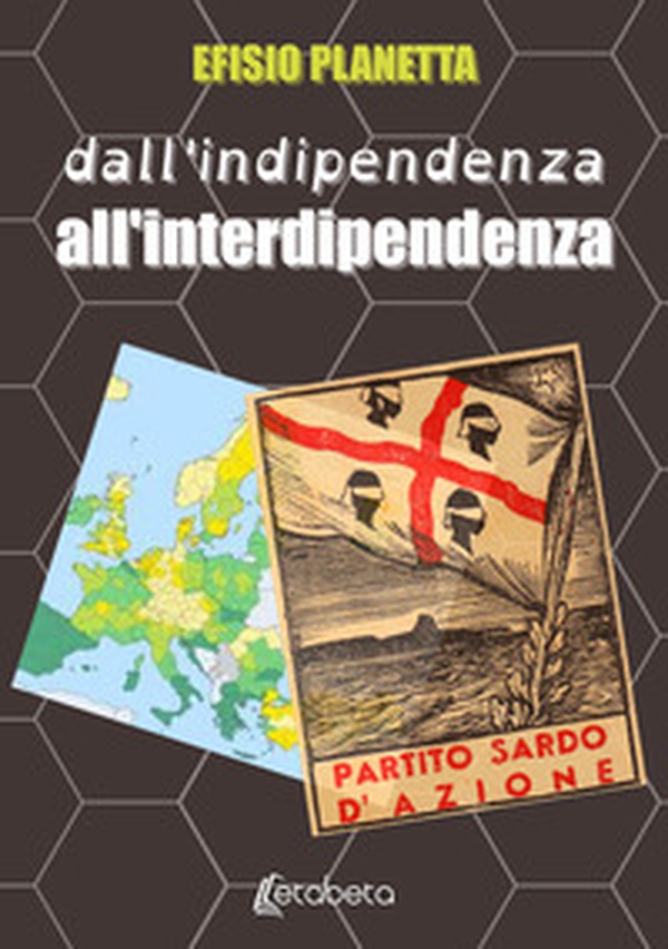 Dall'indipendenza all'interdipendenza - Librerie.coop Dall'indipendenza all'interdipendenza - Librerie.coop