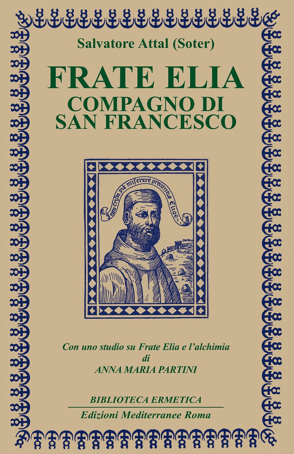 Frate Elia - Librerie.coop Frate Elia - Librerie.coop