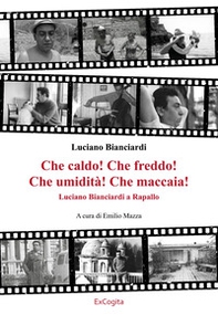 Che caldo! Che freddo! Che umidità! Che maccaia! - Librerie.coop