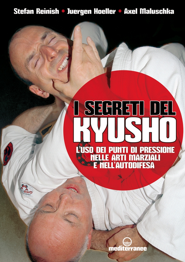 I segreti del Kyusho - Librerie.coop I segreti del Kyusho - Librerie.coop