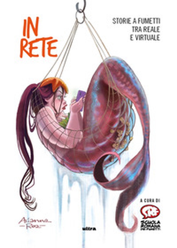 In rete. Storie a fumetti tra reale e virtuale - Librerie.coop In rete. Storie a fumetti tra reale e virtuale - Librerie.coop