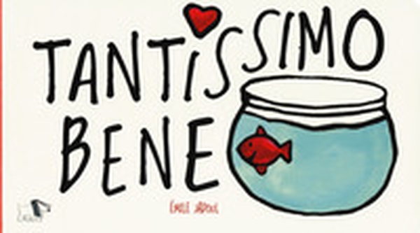 Tantissimo bene - Librerie.coop Tantissimo bene - Librerie.coop