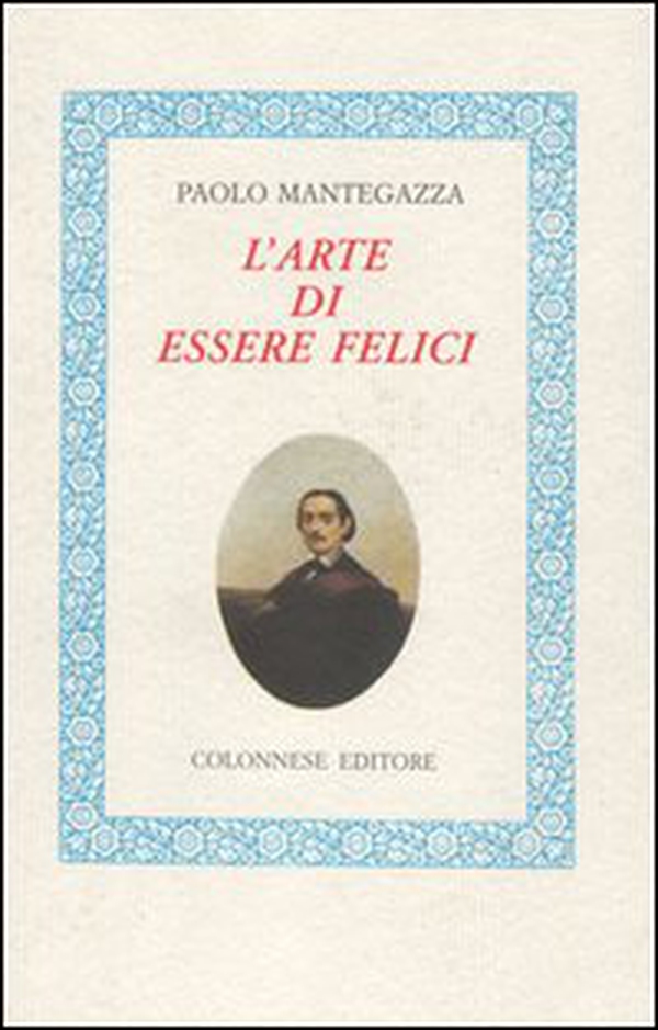 L'arte di essere felici - Librerie.coop L'arte di essere felici - Librerie.coop