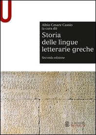 Storia delle lingue letterarie greche - Librerie.coop