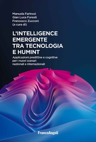 L'intelligence emergente tra tecnologia e humint - Librerie.coop