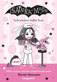 Infermiera tutto fare. Isadora Moon - Librerie.coop