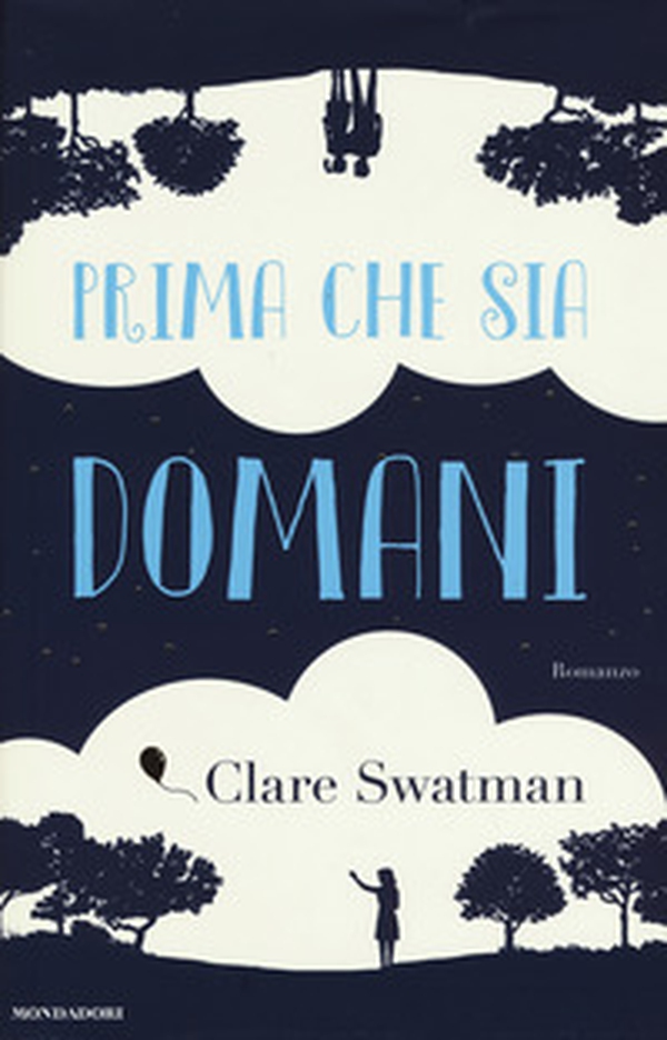 Prima che sia domani - Librerie.coop Prima che sia domani - Librerie.coop