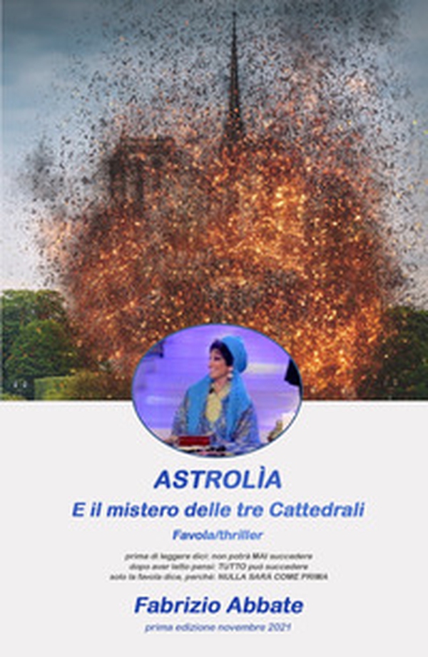 Astrolìa e il mistero delle tre cattedrali - Librerie.coop Astrolìa e il mistero delle tre cattedrali - Librerie.coop