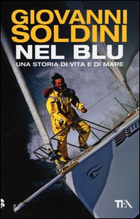 Nel blu. Una storia di vita e di mare - Librerie.coop Nel blu. Una storia di vita e di mare - Librerie.coop