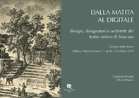 Dalla matita al digitale. Disegni, disegnatori e architetti del teatro antico di Siracusa - Librerie.coop