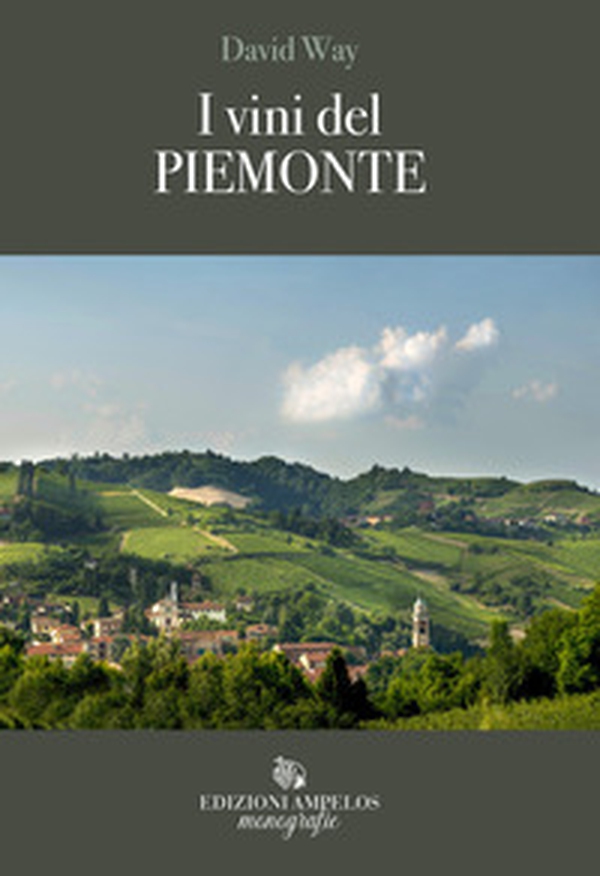 I vini del Piemonte - Librerie.coop