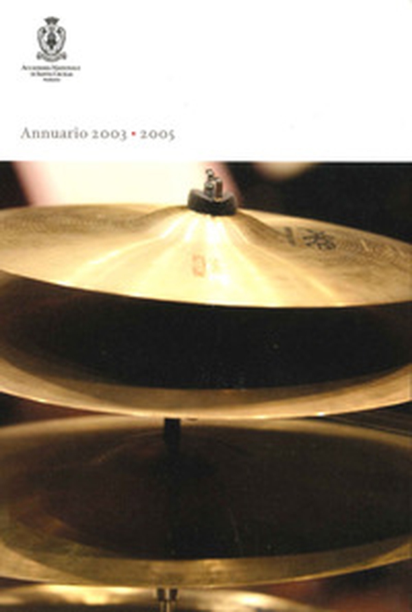 Annuario dell'Accademia nazionale di Santa Cecilia (2003-2005) - Librerie.coop Annuario dell'Accademia nazionale di Santa Cecilia (2003-2005) - Librerie.coop