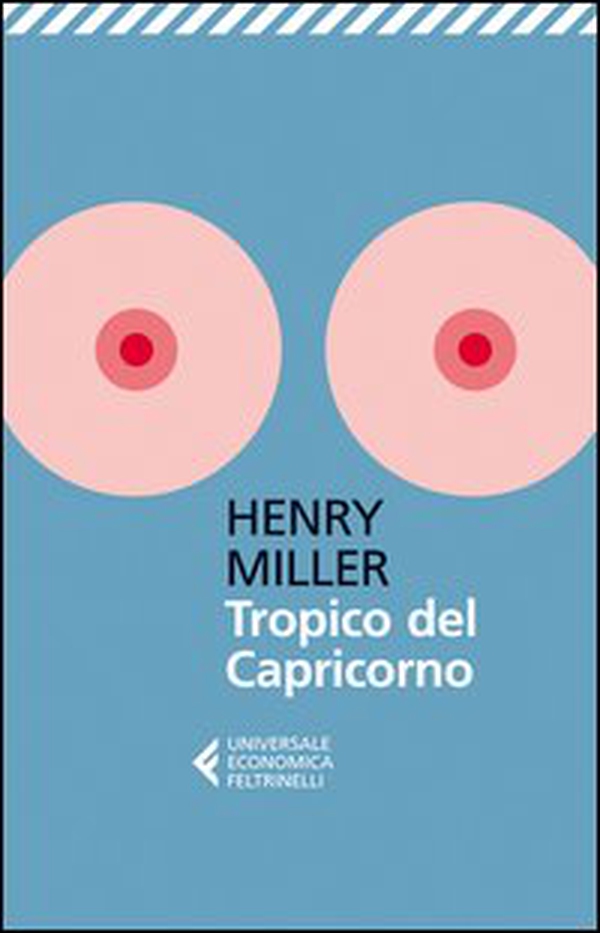 Tropico del Capricorno - Librerie.coop Tropico del Capricorno - Librerie.coop