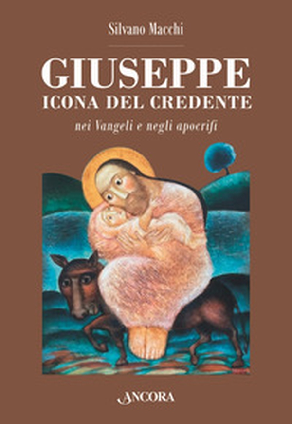 Giuseppe. Icona del credente nei Vangeli e negli apocrifi - Librerie.coop Giuseppe. Icona del credente nei Vangeli e negli apocrifi - Librerie.coop