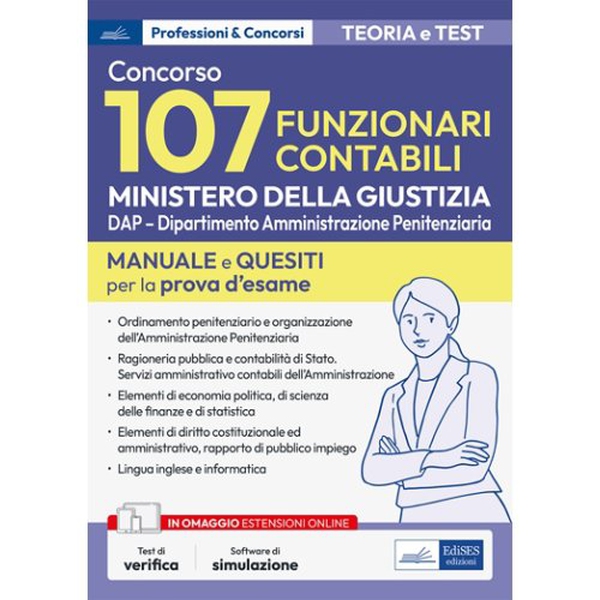 Concorso 107 Funzionari contabili - Ministero della Giustizia - DAP - Dipartimento Amministrazione Penitenziaria - Librerie.coop Concorso 107 Funzionari contabili - Ministero della Giustizia - DAP - Dipartimento Amministrazione Penitenziaria - Librerie.coop