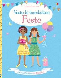 Feste. Vesto le bamboline. Con adesivi - Librerie.coop Feste. Vesto le bamboline. Con adesivi - Librerie.coop