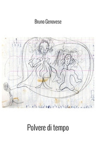 Polvere di tempo (1957-1982) - Librerie.coop