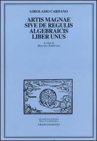 Artis magnae sive de regulis algebraicis, liber unus - Librerie.coop