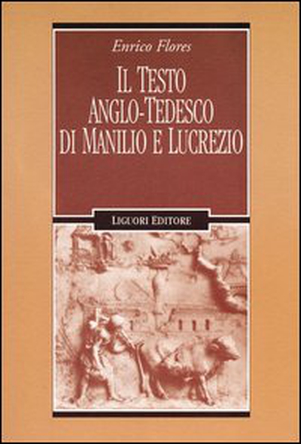 Il testo anglo-tedesco di Manilio e Lucrezio - Librerie.coop Il testo anglo-tedesco di Manilio e Lucrezio - Librerie.coop