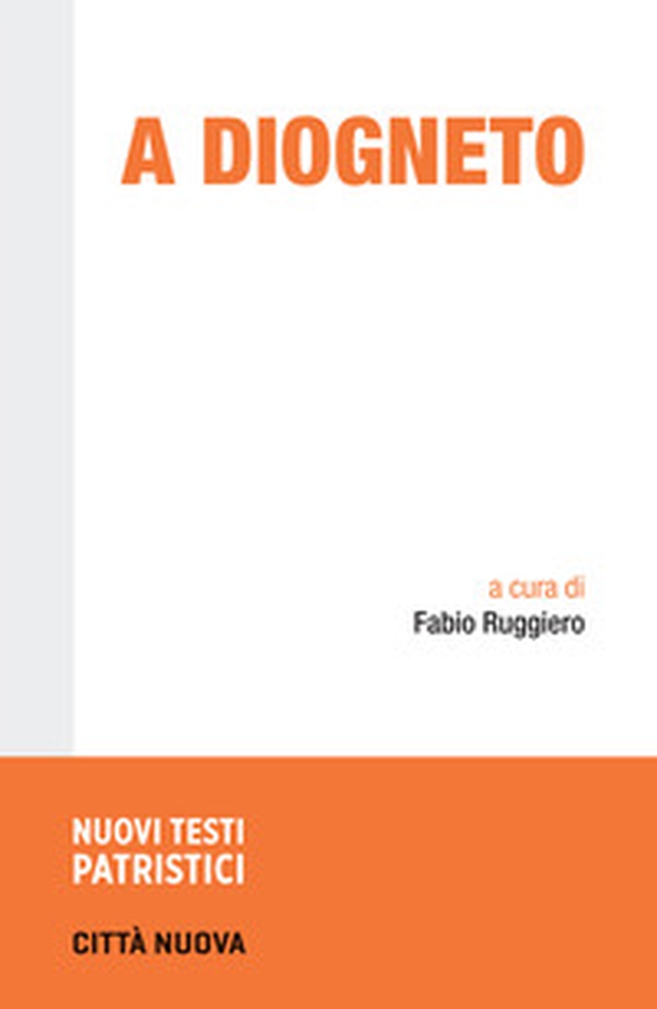 A Diogneto. Testo greco a fronte - Librerie.coop A Diogneto. Testo greco a fronte - Librerie.coop