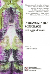 Intramontabile Rorschach. Ieri, oggi, domani - Librerie.coop