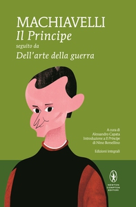 Il principe - Dell'arte della guerra - Librerie.coop