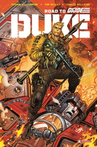 Duke. Road to G.I Joe - Librerie.coop