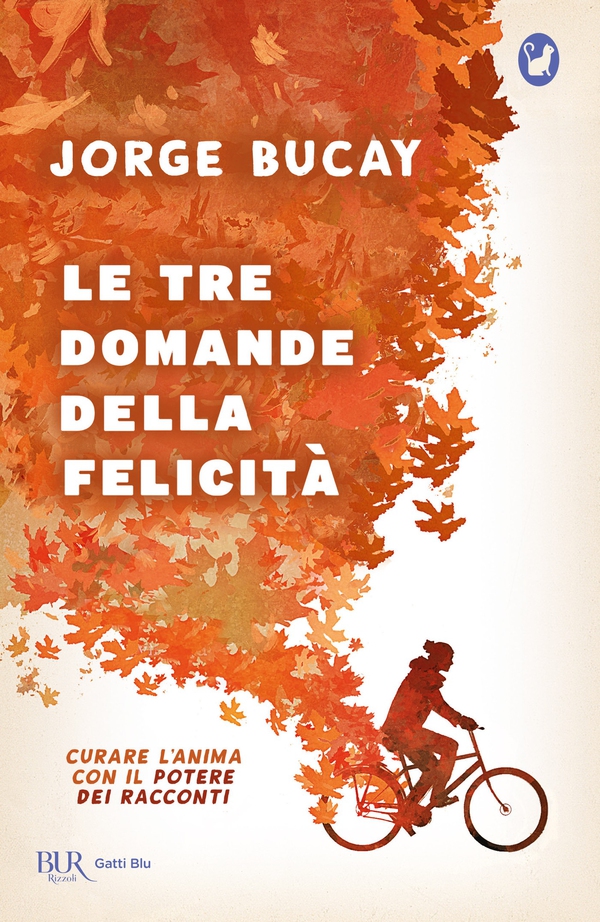 Le tre domande della felicità - Librerie.coop Le tre domande della felicità - Librerie.coop
