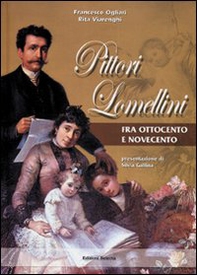 Pittori lomellini fra Ottocento e Novecento - Librerie.coop
