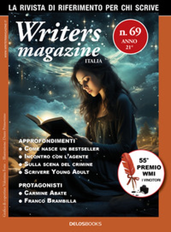 Writers magazine Italia - Vol. 69 - Librerie.coop Writers magazine Italia - Vol. 69 - Librerie.coop