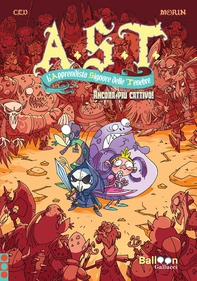 A.S.T. - L'apprendista signore delle tenebre. Ancora più cattivo - Librerie.coop