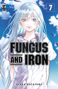 Fungus and iron - Vol. 7 - Librerie.coop