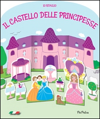 Il castello delle principesse. Io ritaglio - Librerie.coop