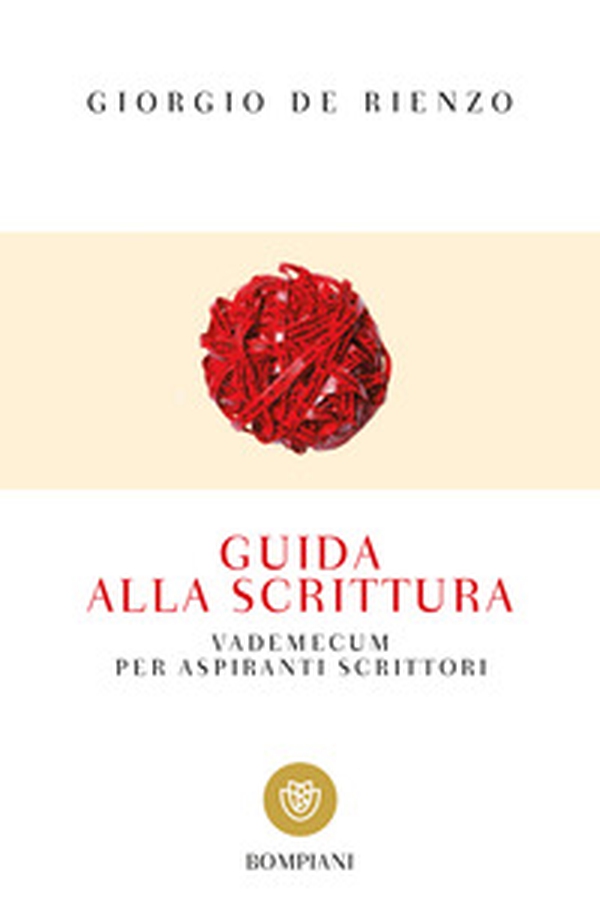 Guida alla scrittura. Vademecum per aspiranti scrittori - Librerie.coop Guida alla scrittura. Vademecum per aspiranti scrittori - Librerie.coop