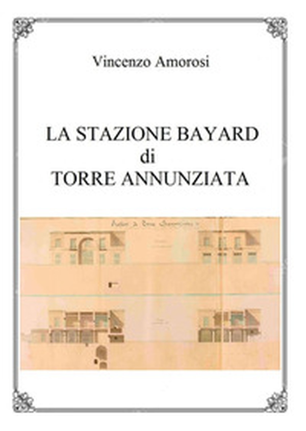 La stazione Bayard di Torre Annunziata - Librerie.coop La stazione Bayard di Torre Annunziata - Librerie.coop