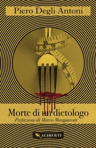 Morte di un dietologo - Librerie.coop