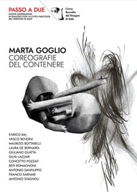 Marta Goglio. Coreografie del contenere - Librerie.coop