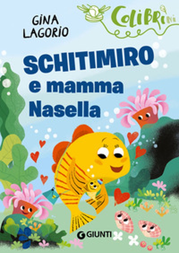 Schitimiro e mamma Nasella - Librerie.coop Schitimiro e mamma Nasella - Librerie.coop