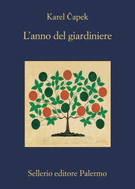L'anno del giardiniere - Librerie.coop L'anno del giardiniere - Librerie.coop