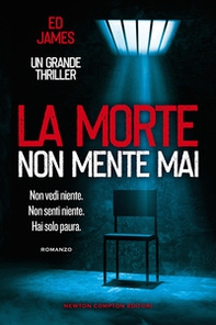 La morte non mente mai - Librerie.coop La morte non mente mai - Librerie.coop